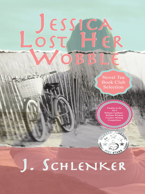 Title details for Jessica Lost Her Wobble by J. Schlenker - Available
